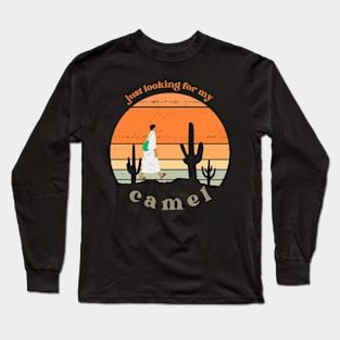 Looking For My Camel Long Sleeve T-Shirt